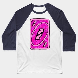 Trippy pink Uno reverse card Baseball T-Shirt